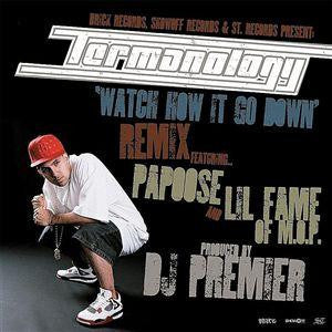 Termanology : Watch How It Go Down Remix / Far Away (12", Single)