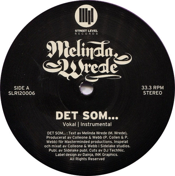 Melinda Wrede : Det Som... / MC På Tio (12", Pur)