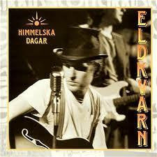 Eldkvarn ~ Himmelska Dagar (Vinyl) - Djungel & Jazz