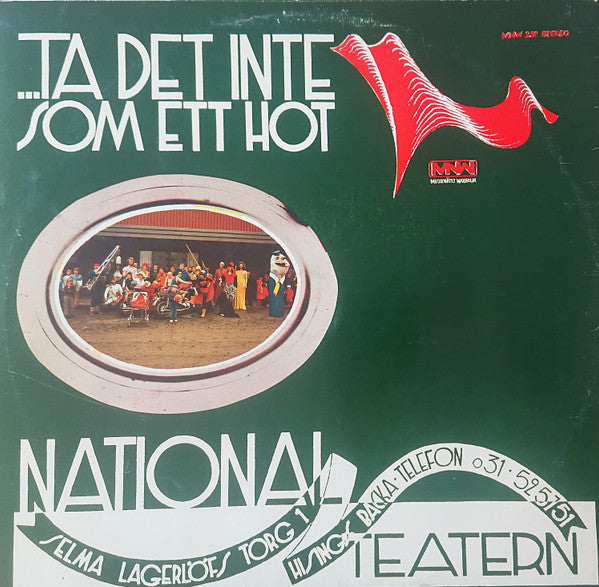 Nationalteatern ~ Ta Det Som Ett Löfte...Ta Det Inte Som Ett Hot (Vinyl) - Djungel & Jazz