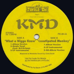 KMD : What A Nigga Know (12", RE)