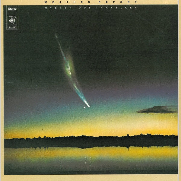 Weather Report ~ Mysterious Traveller (Vinyl) - Djungel & Jazz
