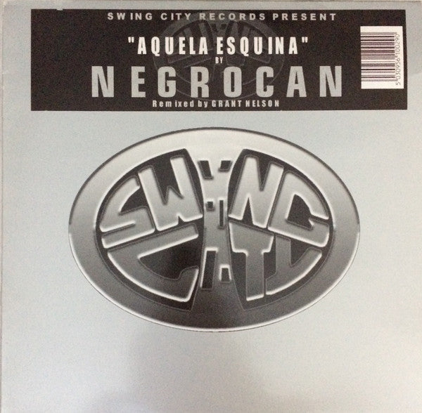Negrocan : Aquela Esquina (12")