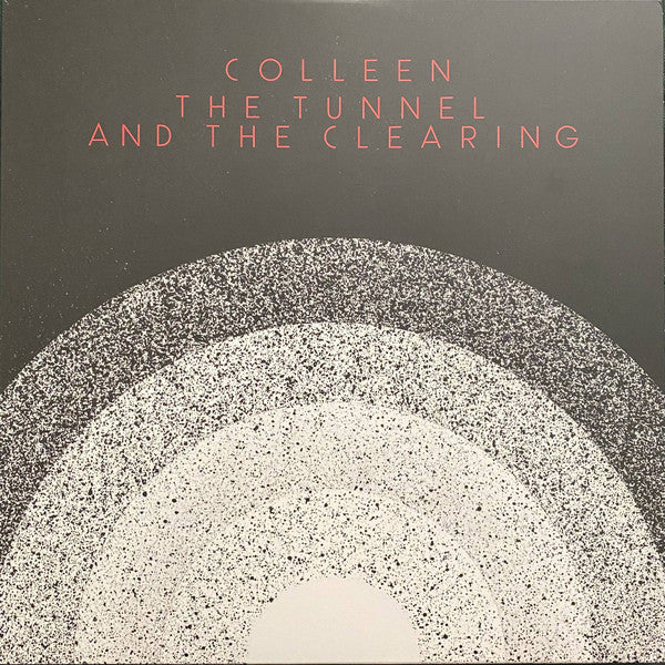 Colleen ~ The Tunnel And The Clearing (Vinyl) - Djungel & Jazz