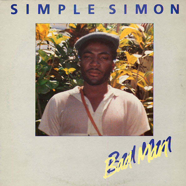 Simple Simon : Bad Man (LP, Album)