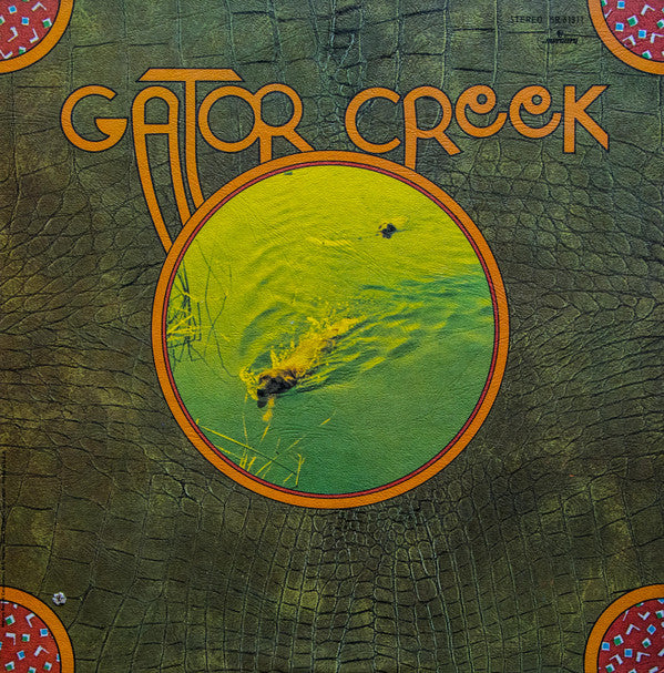 Gator Creek : Gator Creek (LP, Album, PRC)