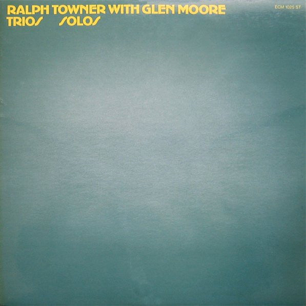 Ralph Towner With Glen Moore ~ Trios / Solos (Vinyl) - Djungel & Jazz