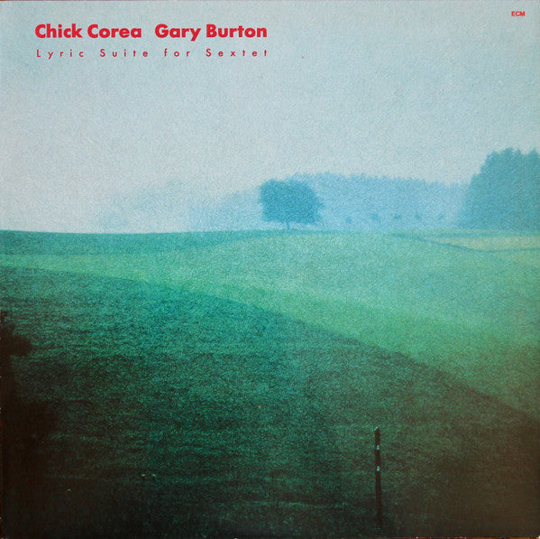 Chick Corea / Gary Burton ~ Lyric Suite For Sextet (Vinyl) - Djungel & Jazz