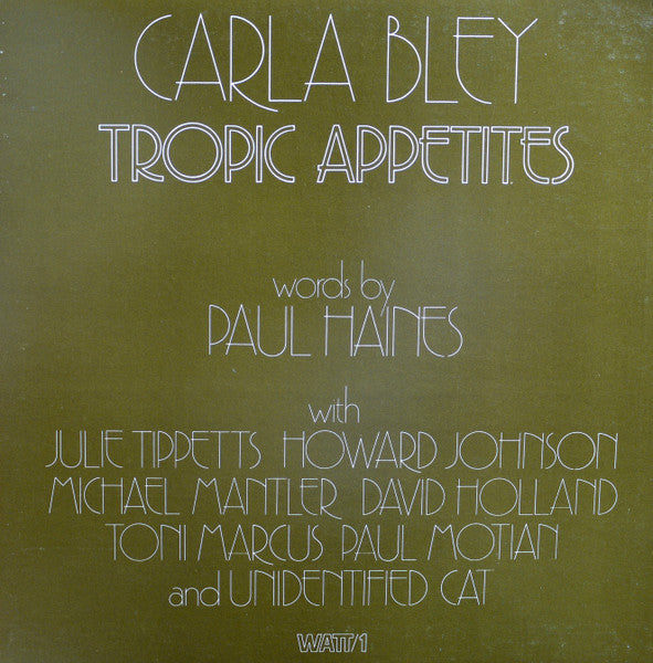 Carla Bley ~ Tropic Appetites (Vinyl) - Djungel & Jazz