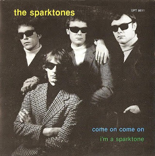 The Sparktones ~ Come On Come On / I'm A Sparktone (Vinyl) - Djungel & Jazz