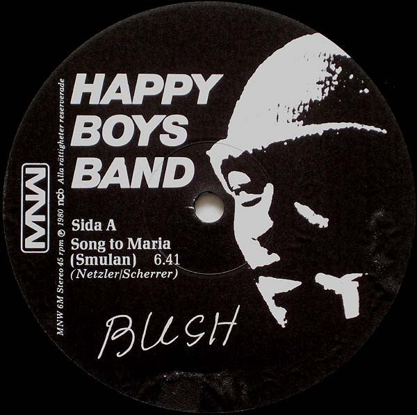 Happy Boys Band : Bush / Maria (12")