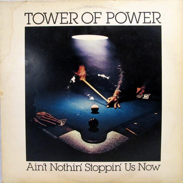 Tower Of Power ~ Ain't Nothin' Stoppin' Us Now (Vinyl) - Djungel & Jazz