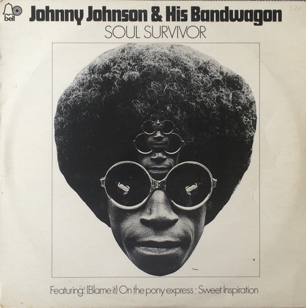 Johnny Johnson And The Bandwagon : Soul Survivor (LP, Album)