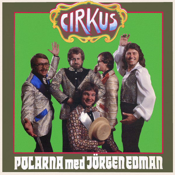 Polarna Med Jörgen Edman ~ Cirkus (Vinyl) - Djungel & Jazz
