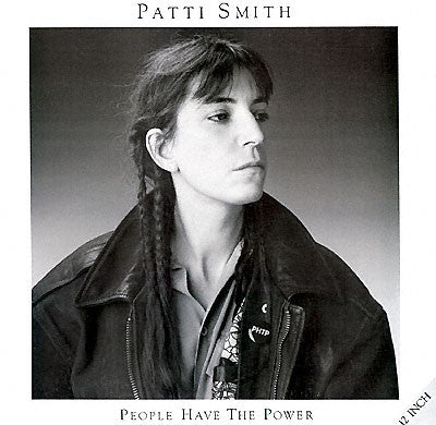 Patti Smith ~ People Have The Power (Vinyl) - Djungel & Jazz