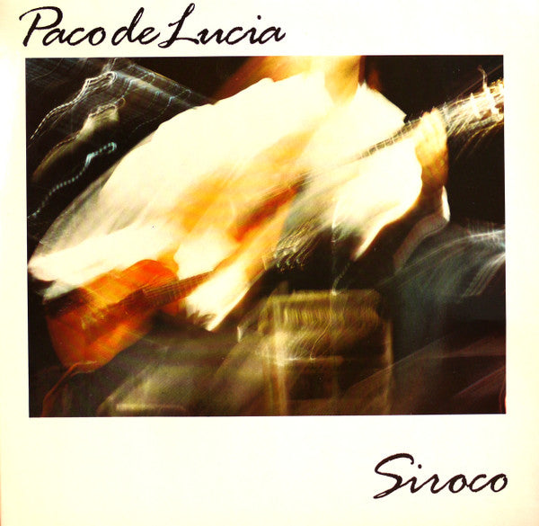 Paco De Lucia* : Siroco (LP, Album)