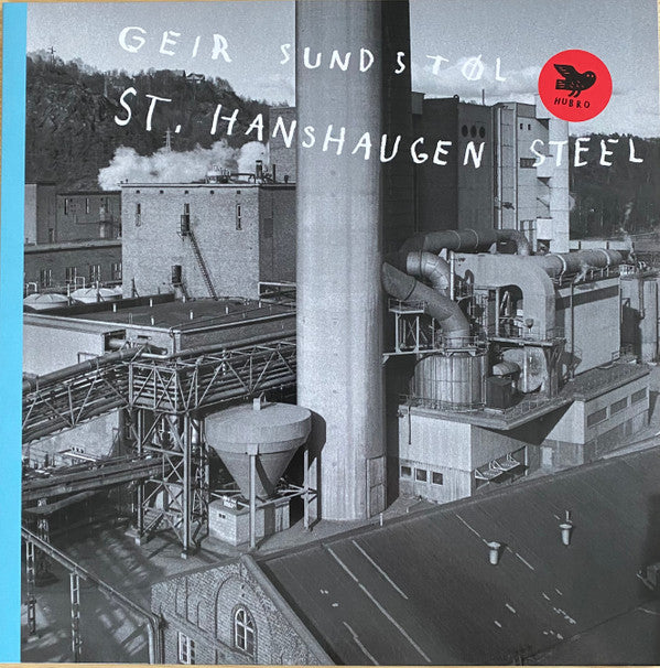 Geir Sundstøl ~ St. Hanshaugen Steel (Vinyl) - Djungel & Jazz