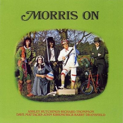 Ashley Hutchings • Richard Thompson • Dave Mattacks • John Kirkpatrick • Barry Dransfield ~ Morris On (Vinyl) - Djungel & Jazz