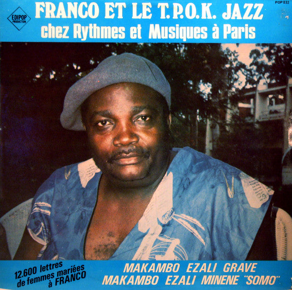 Franco Et Orchestre T.P.O.K. Jazz ~ Chez Rythmes Et Musiques A Paris (Vinyl) - Djungel & Jazz
