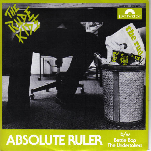 The Rude Kids : Absolute Ruler (7", Single)