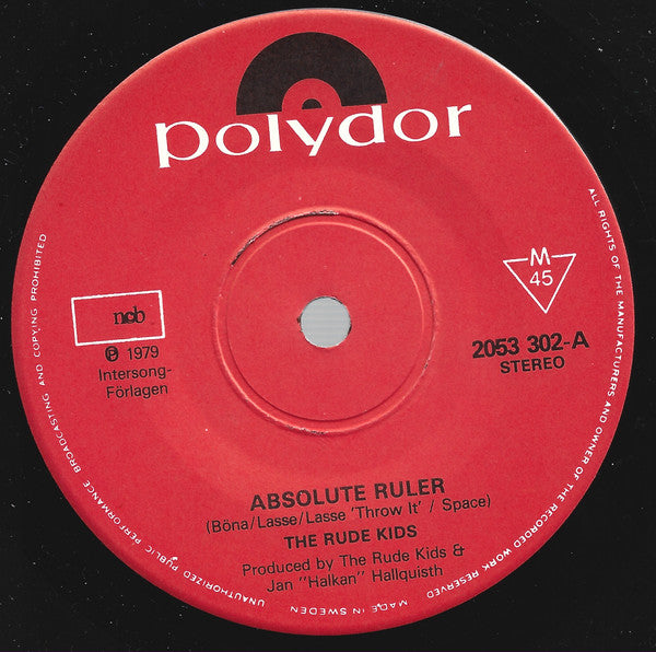 The Rude Kids : Absolute Ruler (7", Single)