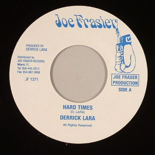 Derrick Lara : Hard Times (7")