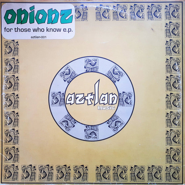 Onionz : For Those Who Know E.P. (12", EP)