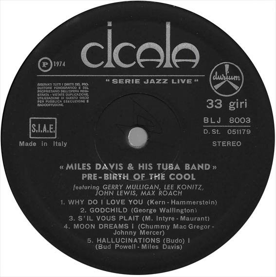 Miles Davis & His Tuba Band : Pre-Birth Of The Cool (LP, Album)