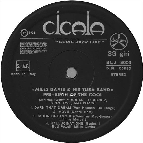 Miles Davis & His Tuba Band ~ Pre-Birth Of The Cool (Vinyl) - Djungel & Jazz