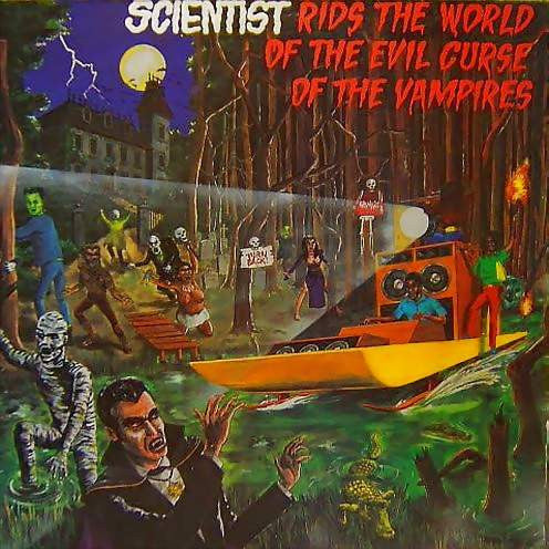 Scientist ~ Scientist Rids The World Of The Evil Curse Of The Vampires (Vinyl) - Djungel & Jazz