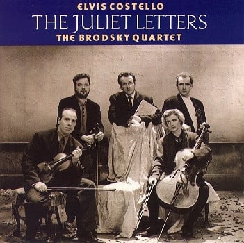 Elvis Costello And The Brodsky Quartet ~ The Juliet Letters (Vinyl) - Djungel & Jazz
