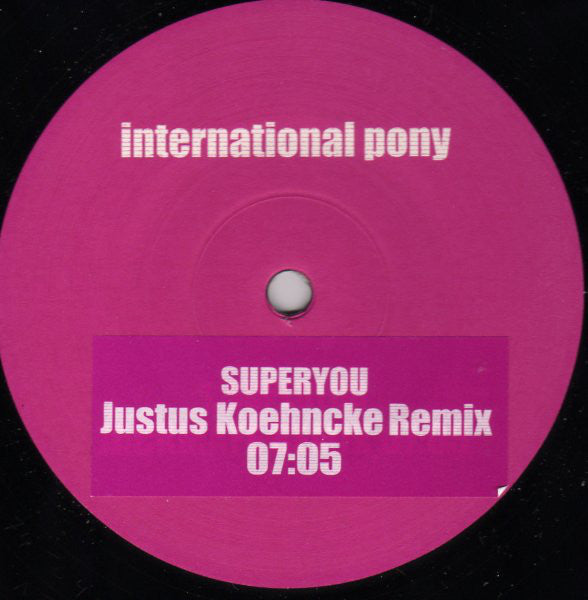 International Pony : Pony The Funk / Superyou (Remixes) (12", Promo)