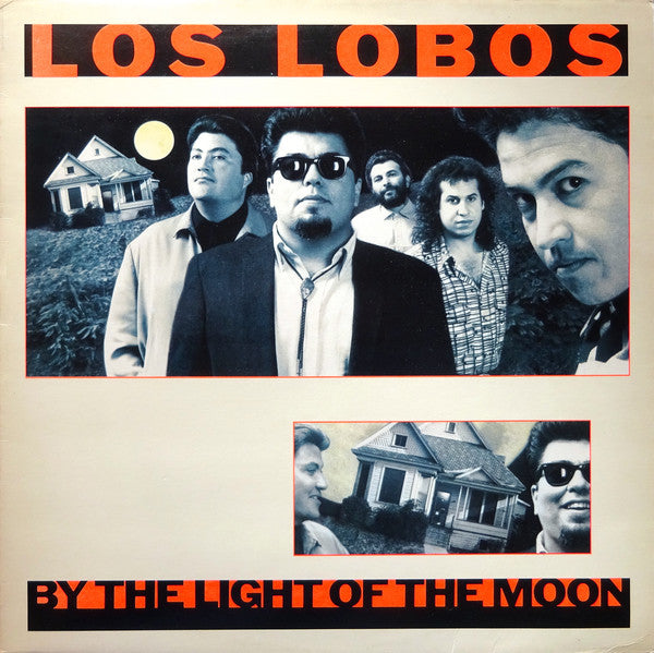 Los Lobos ~ By The Light Of The Moon (Vinyl) - Djungel & Jazz