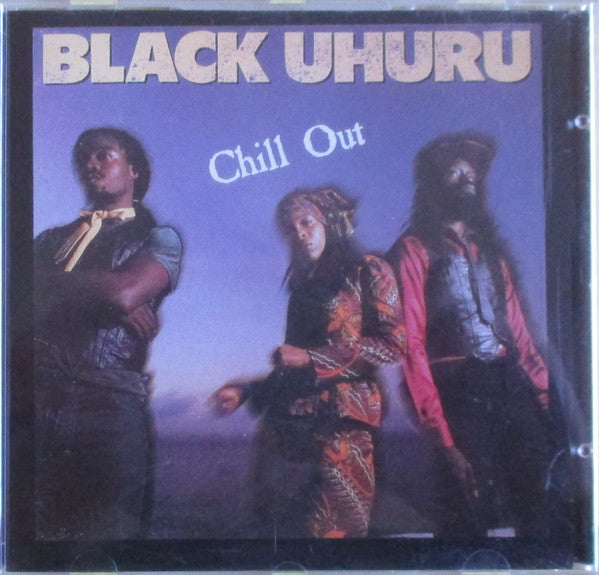 Black Uhuru ~ Chill Out (Vinyl) - Djungel & Jazz