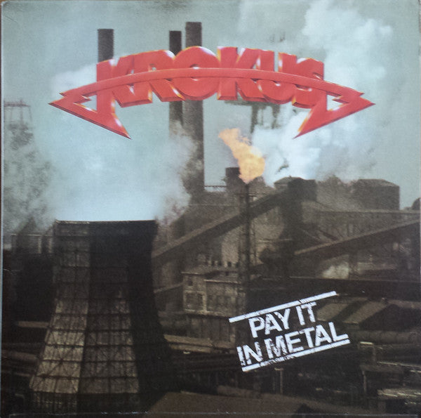 Krokus ~ Pay It In Metal (Vinyl) - Djungel & Jazz