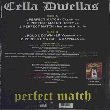 Cella Dwellas : Perfect Match (12")