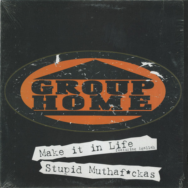 Group Home ~ Make It In Life / Stupid Muthafckas (Vinyl) - Djungel & Jazz