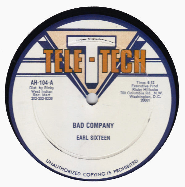 Earl Sixteen : Bad Company (12")