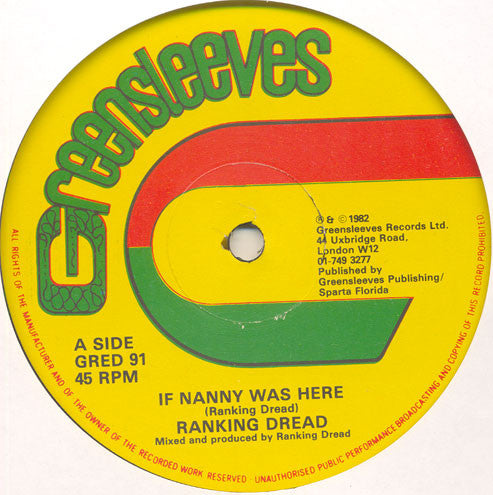 Ranking Dread / Horsemouth Wallace* : If Nanny Was Here / Nanny Was Here (12")