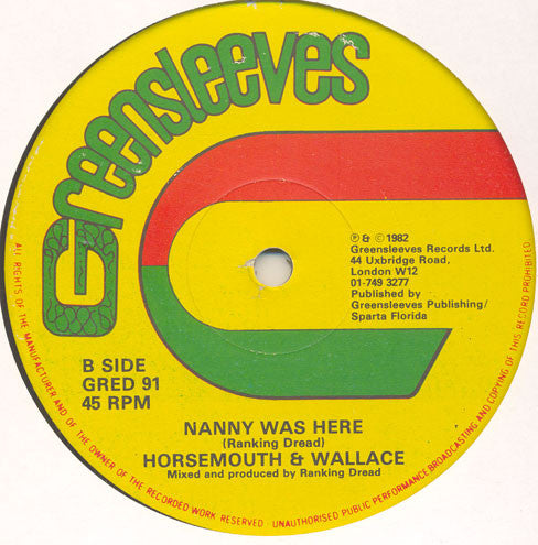 Ranking Dread / Horsemouth Wallace* : If Nanny Was Here / Nanny Was Here (12")