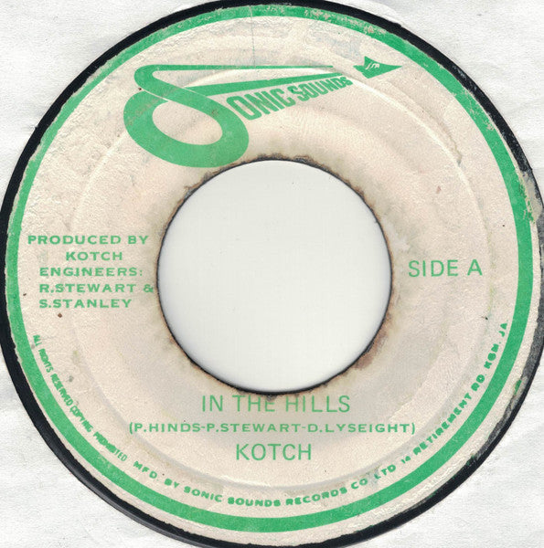 Kotch : In The Hills (7")