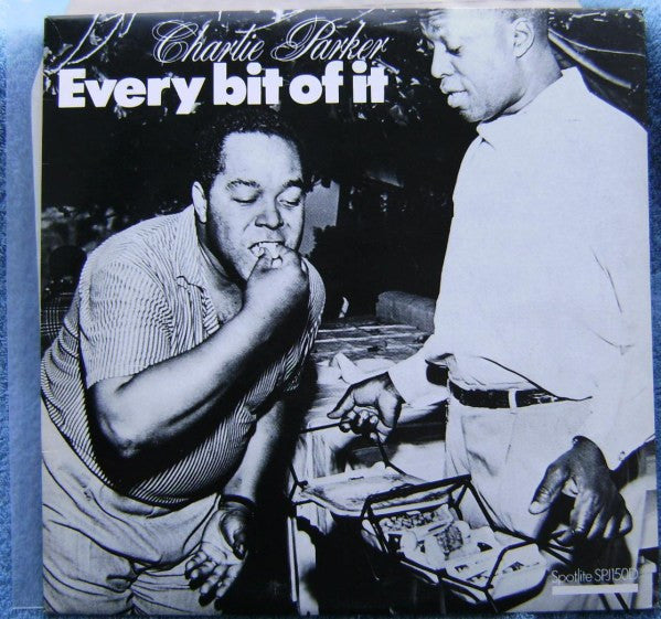 Charlie Parker : Every Bit Of It - 1945 (2xLP, Comp, Mono)