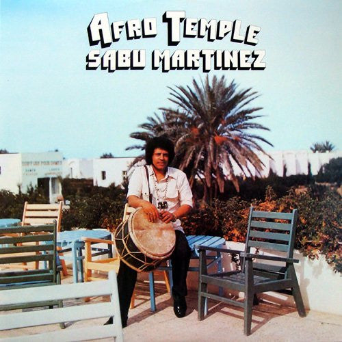 Sabu Martinez : Afro Temple (LP, Album, RE)