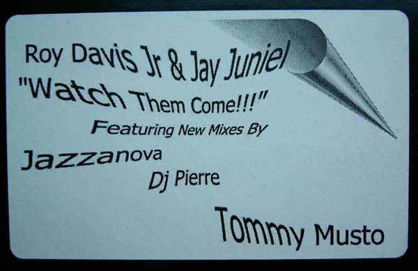 Roy Davis Jr & Jay Juniel* / Men From The Nile Featuring Peven Everett : Watch Them Come!!! (2x12")