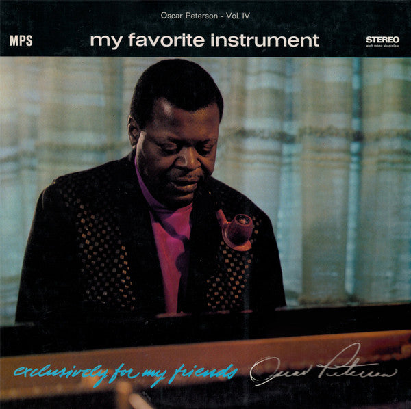 Oscar Peterson ~ My Favorite Instrument (Vinyl) - Djungel & Jazz