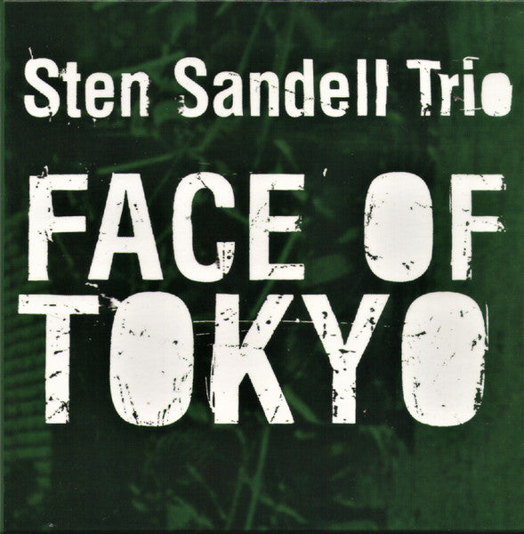Sten Sandell Trio ~ Face Of Tokyo (Vinyl) - Djungel & Jazz