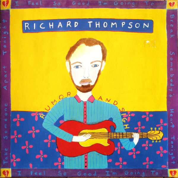Richard Thompson ~ Rumor And Sigh (Vinyl) - Djungel & Jazz