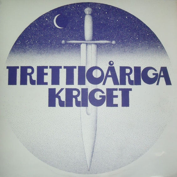 Trettioåriga Kriget : Trettioåriga Kriget (LP, Album)