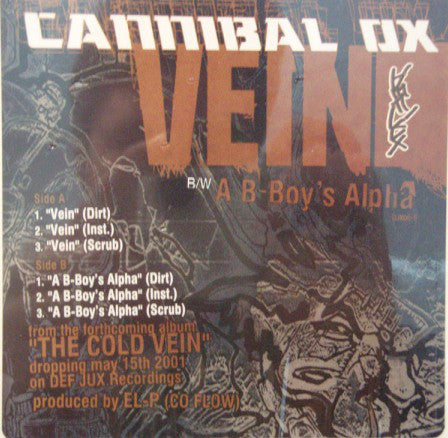 Cannibal Ox : Vein / A B-Boy's Alpha (12")