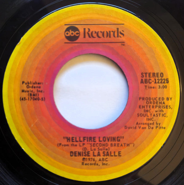 Denise LaSalle ~ Hellfire Loving / I Get What I Want (Vinyl) - Djungel & Jazz